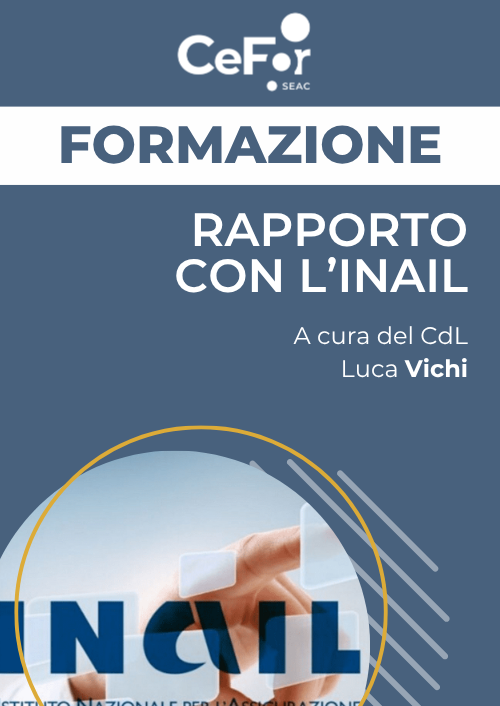 Rapporto con l'INAIL - Ed. Novembre