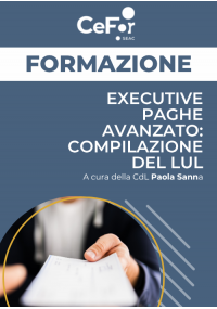Executive Paghe Avanzato: compilazione del LUL - Ed. Ottobre