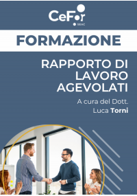 Rapporti di Lavoro Agevolati