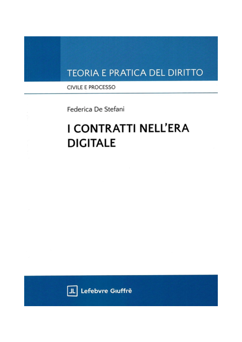 I CONTRATTI NELL'ERA DIGITALE