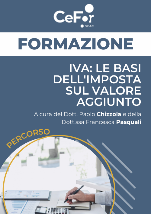 Percorso IVA: le basi dell'imposta sul valore aggiunto - Ed. Marzo