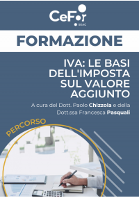 Percorso IVA: le basi dell'imposta sul valore aggiunto - Ed. Novembre