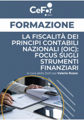 La Fiscalità Dei Principi Contabili Nazionali (Oic): Focus Sugli Strumenti Finanziari