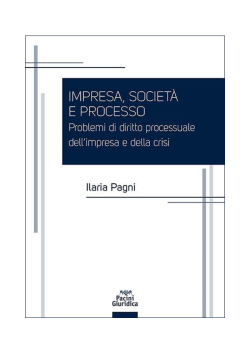 IMPRESA, SOCIETÀ E PROCESSO