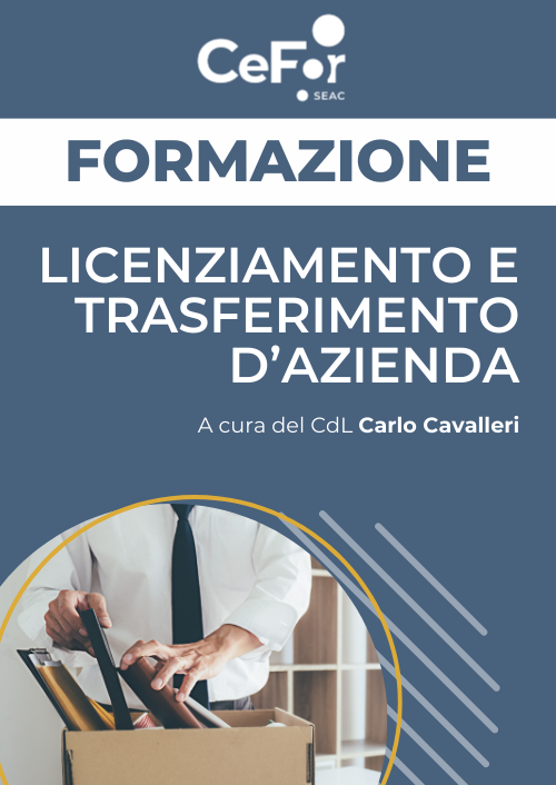 Licenziamento e Trasferimento d’azienda