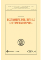Destinazione Patrimoniale E Autonomia D'impresa