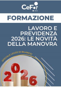 Lavoro e Previdenza 2026: le novità della Manovra