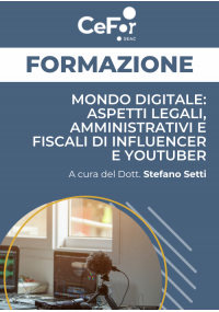 Mondo Digitale: aspetti legali, amministrativi e fiscali di Influencer e Youtuber