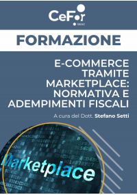 E-commerce tramite marketplace: normativa e adempimenti fiscali