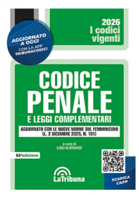 CODICE PENALE E LEGGI COMPLEMENTARI 2026