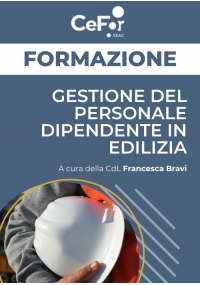 Gestione del personale dipendente in edilizia - Ed. Novembre