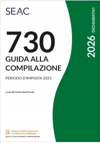 MOD. 730/2026 - GUIDA ALLA COMPILAZIONE