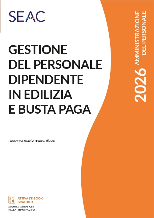 GESTIONE DEL PERSONALE DIPENDENTE IN EDILIZIA E BUSTA PAGA
