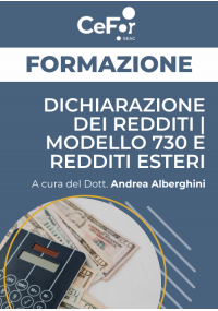 Dichiarazione dei Redditi | Modello 730 e Redditi Esteri - Ed. Aprile