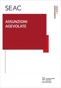 ASSUNZIONI AGEVOLATE - V edizione