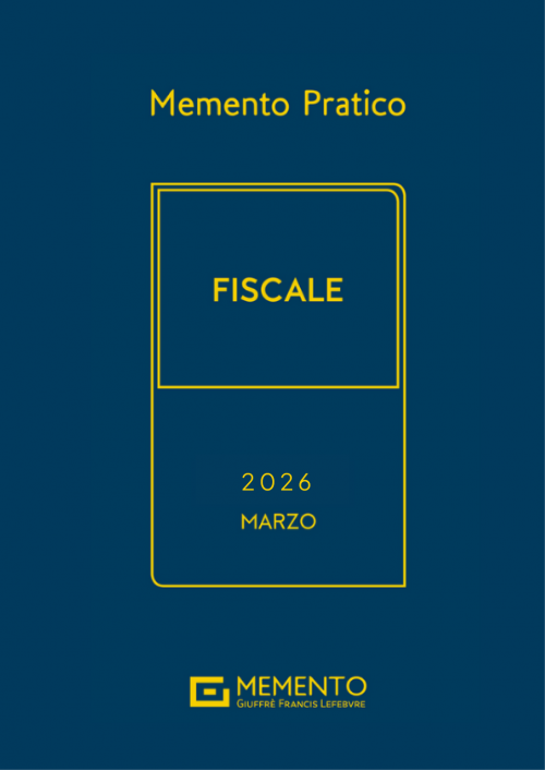 MEMENTO FISCALE 2026 - Edizione di Marzo