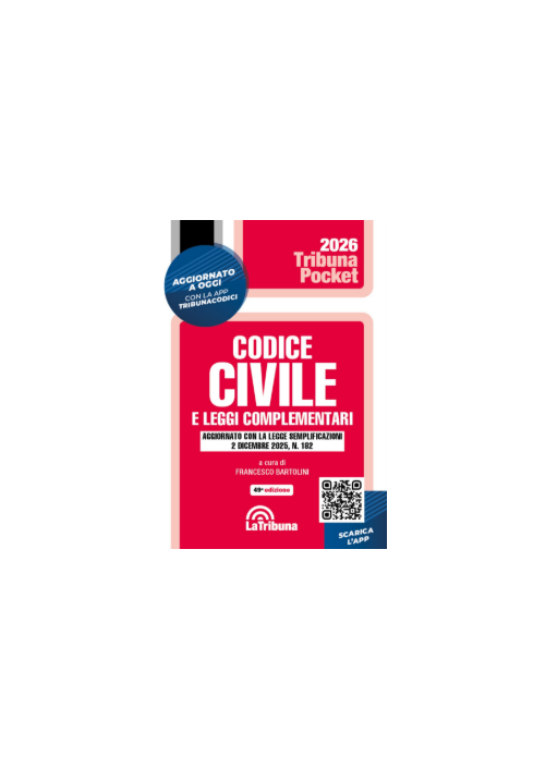 CODICE CIVILE E LEGGI COMPLEMENTARI 2026