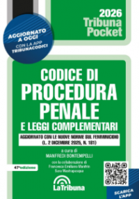 CODICE DI PROCEDURA PENALE E LEGGI COMPLEMENTARI 2026
