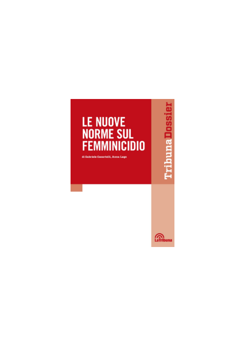LE NUOVE NORME SUL FEMMINICIDIO