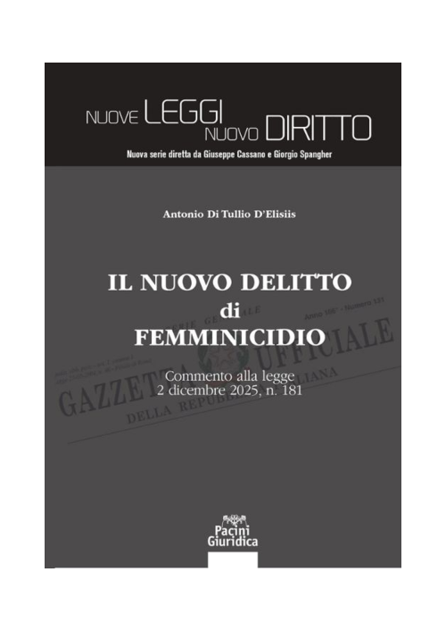 IL NUOVO DELITTO DI FEMMINICIDIO