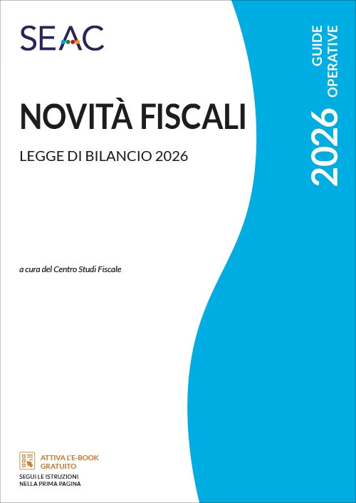 NOVITÀ FISCALI - Legge di bilancio 2026