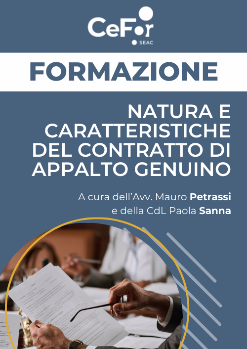 Natura e caratteristiche del contratto di appalto genuino