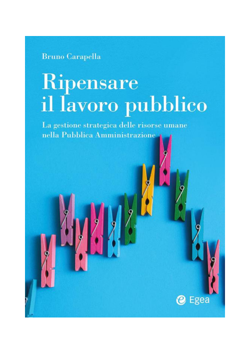 RIPENSARE IL LAVORO PUBBLICO