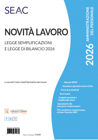 NOVITÀ LAVORO - Legge Semplificazioni e Legge di Bilancio 2026