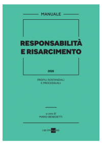 RESPONSABILITÀ E RISARCIMENTO