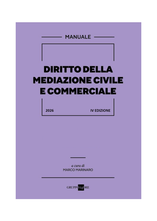 DIRITTO DELLA MEDIAZIONE CIVILE E COMMERCIALE
