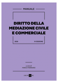 DIRITTO DELLA MEDIAZIONE CIVILE E COMMERCIALE
