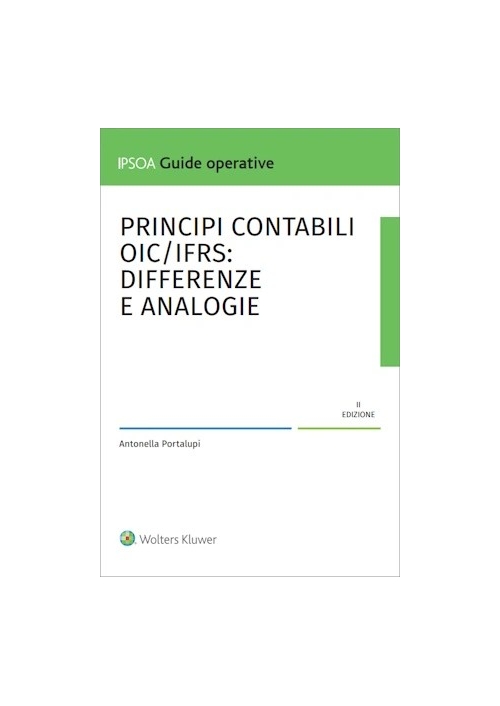 PRINCIPI CONTABILI OIC/IFRS: DIFFERENZE E ANALOGIE