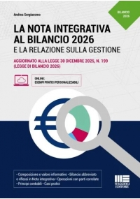 LA NOTA INTEGRATIVA AL BILANCIO 2026 E LA RELAZIONE SULLA GESTIONE