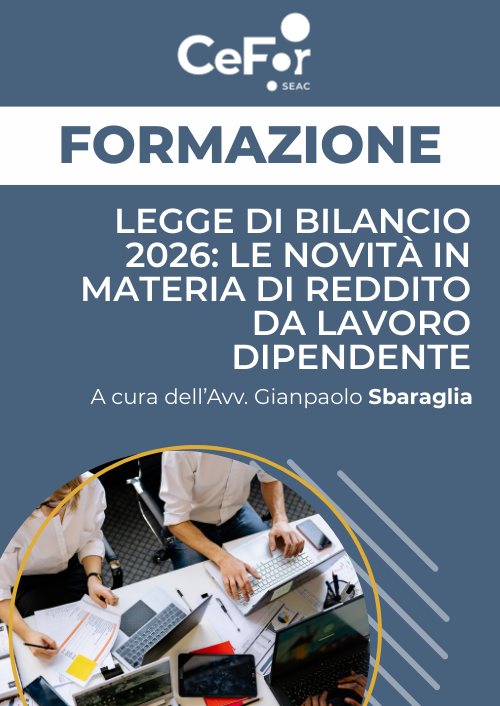 Legge di bilancio 2026: le novità in materia di reddito da lavoro dipendente