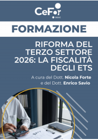 Riforma del Terzo Settore 2026: la Fiscalità degli ETS - Offerta esclusiva