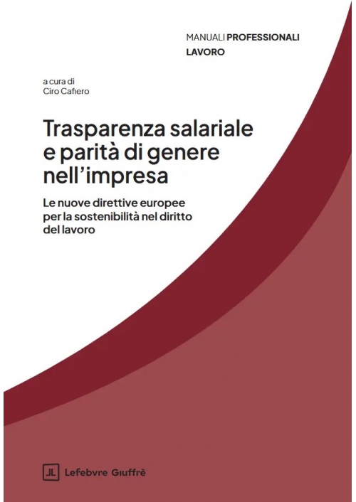 TRASPARENZA SALARIALE E PARITÀ DI GENERE NELL'IMPRESA