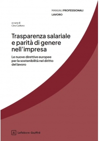 TRASPARENZA SALARIALE E PARITÀ DI GENERE NELL'IMPRESA