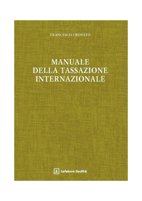 MANUALE DELLA TASSAZIONE INTERNAZIONALE