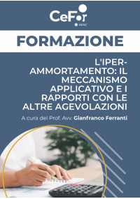 L'iper-ammortamento: il meccanismo applicativo e i rapporti con le altre agevolazioni