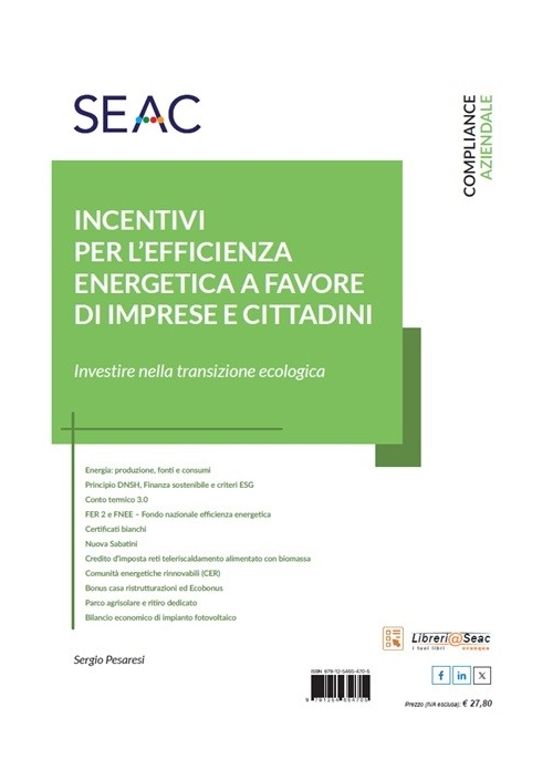 INCENTIVI PER L'EFFICIENZA ENERGETICA A FAVORE DI IMPRESE E CITTADINI