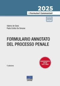 FORMULARIO ANNOTATO DEL PROCESSO PENALE 2026