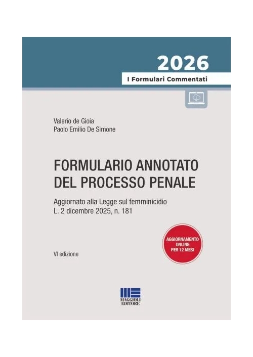 FORMULARIO ANNOTATO DEL PROCESSO PENALE 2026
