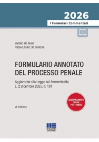 FORMULARIO ANNOTATO DEL PROCESSO PENALE 2026