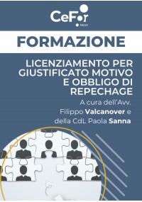 Licenziamento per giustificato motivo e obbligo di repechage