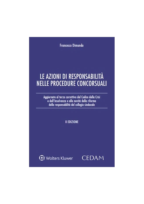 LE AZIONI DI RESPONSABILITÀ NELLE PROCEDURE CONCORSUALI