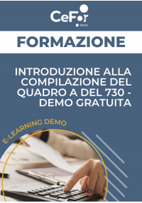 E-learning: Introduzione alla compilazione del Quadro A del 730 - Demo gratuita