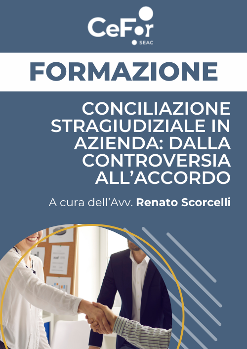 Conciliazione Stragiudiziale in Azienda: dalla controversia all’accordo