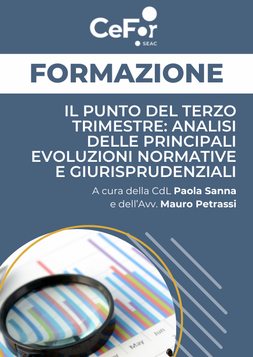 Il punto del terzo trimestre: analisi delle principali evoluzioni normative e giurisprudenziali
