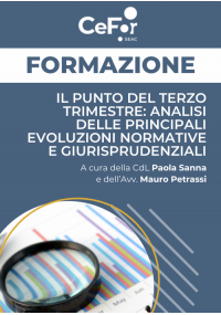 Il punto del terzo trimestre: analisi delle principali evoluzioni normative e giurisprudenziali