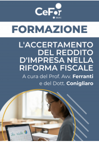 L'accertamento del Reddito d'Impresa nella Riforma Fiscale